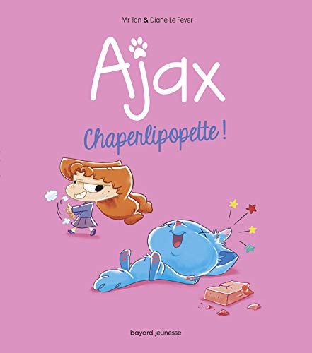 AJAX, T3 : CHAPERLIPOPETTE !