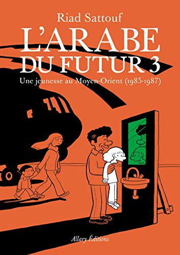 L'ARABE DU FUTUR, T3